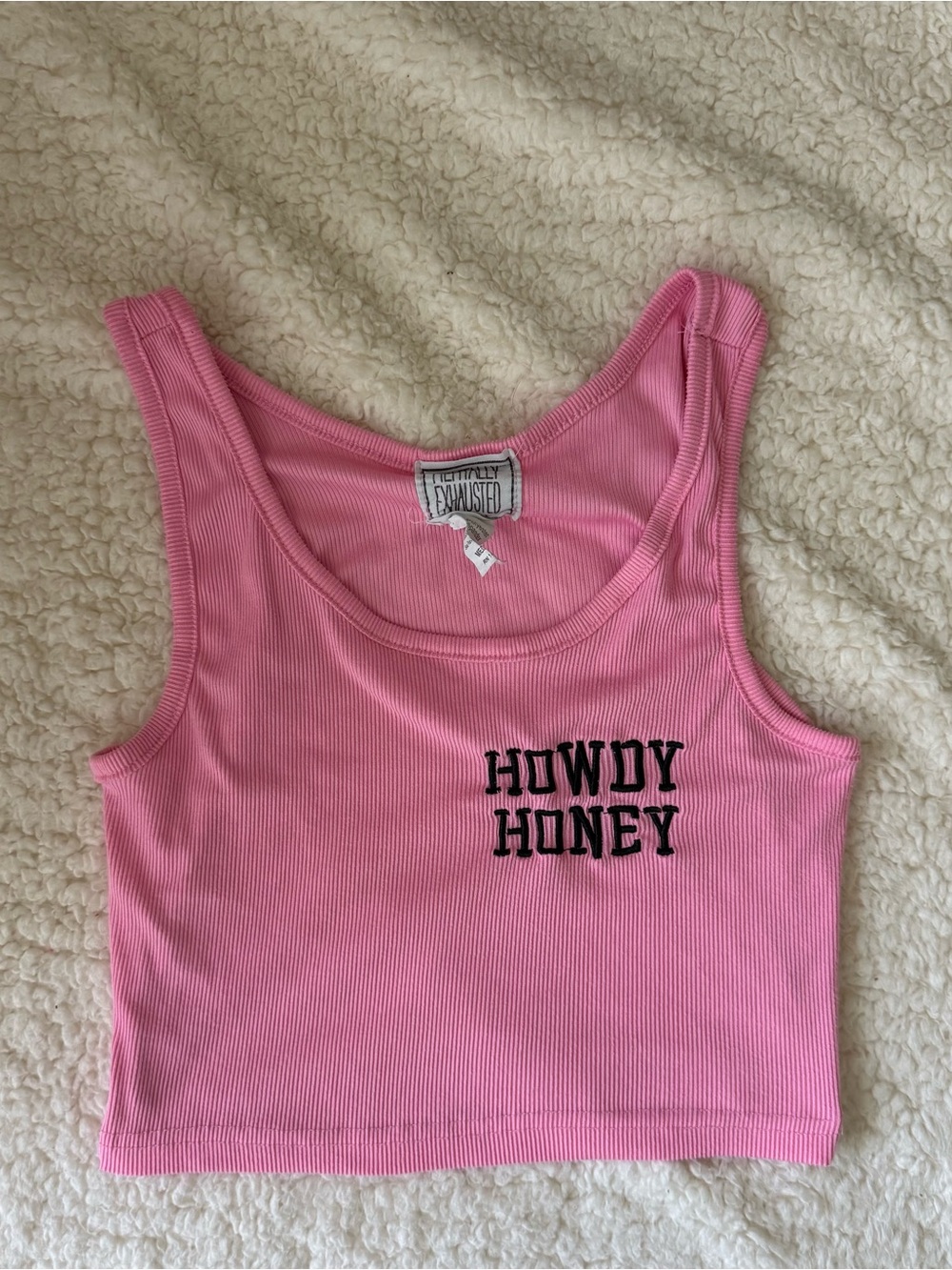 Mentally Exhausted Pink “Howdy Honey” Crop Tank Top